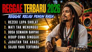 Download lagu REGGAE RELIGI ISLAMI TERBARU 2026 | Adab Dulu Baru Ilmu - Penyejuk Hati & Penuh Renungan Jiwa mp3