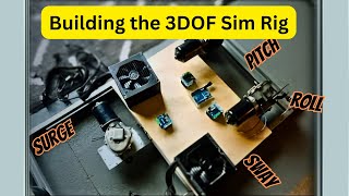 EP:1 Build Your 3DOF Platform with These Simple Steps.