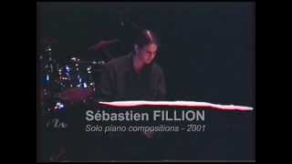 Sébastien FILLION - Solo piano compositions (2001)