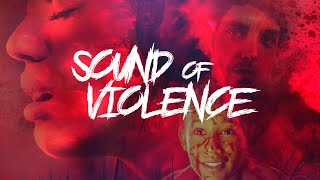 Sound of Violence (사운드 오브 데스) - UK Official Trailer