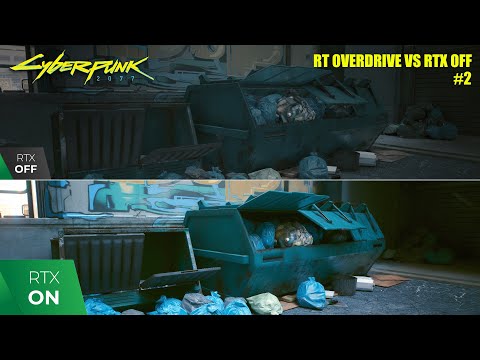 Cyberpunk 2077 - RT OVERDRIVE vs RTX OFF COMPARISON #2