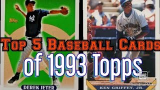 Top 5 Baseball Cards of 1993 Topps