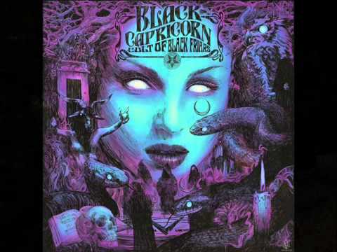 Black Capricorn - Cult of Black Friars [full album, 2014]