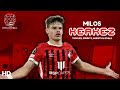 Milos Kerkez - ⚡️He is LIGHTNING⚡️ - Tackles, Sprints, Assists & Goals |HD