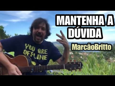MarcãoBritto - Mantenha a Dúvida ( Charlie Brown Jr ) Versão Acústica