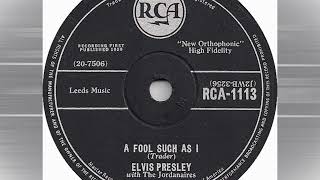 Elvis Presley - A Fool Such As I [mono stereo remaster]