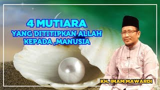 Download lagu Mutiara Yang Dititipakan Allah Kepada Manusia ~ Prof. Dr. KH. IMAM MAWARDI mp3