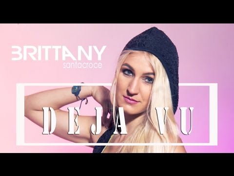 Video Deja Vu (Cover) de Brittany Santacroce