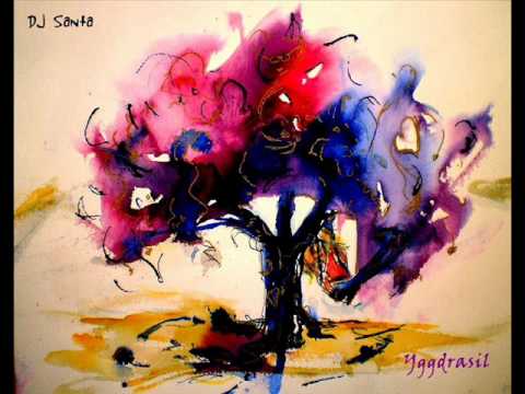 DJ Santa- Yggdrasil (Original Mix)