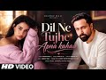 New Song 2026 New Hindi Song Dill Ne Tujhe Apna Kahaa Emraan Hashmi Disha Patani New Song