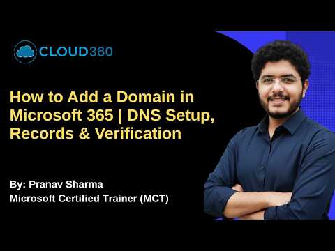 Microsoft 365: Add Domain, DNS & Verify Microsoft 365: Add Domain, DNS & Verify