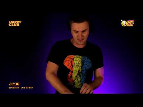 SOVGRAY | ON AIR SET | HAPPYRADIO.FM | 8.10.21