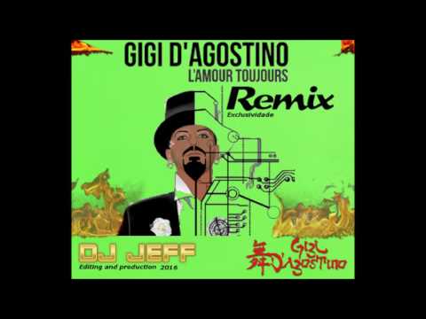 GIGI D'AGOSTINO - L'AMOUR TOURJOURS - (VERSION DJ JEFF WANDER)