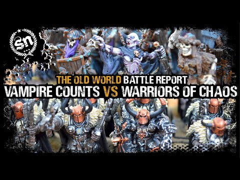 Vampire Counts vs Warriors of Chaos - Warhammer Old World (Battle Report)