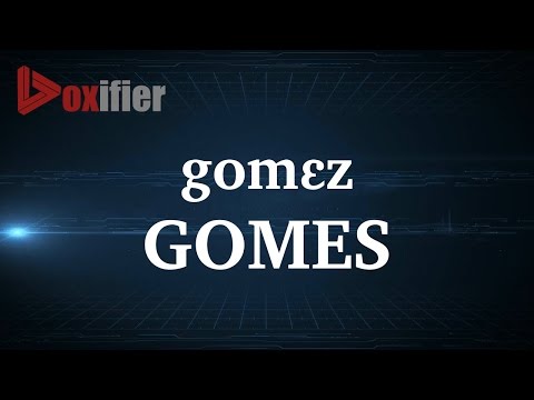 How to Pronunce Gomes in French - Voxifier.com