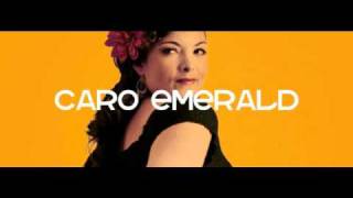 Caro Emerald - You Don&#39;t Love Me