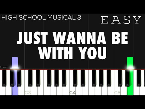 Just Wanna Be With You - High School Musical