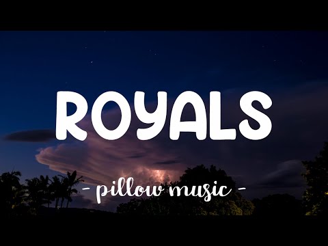 Royals - Lorde (Lyrics) ????