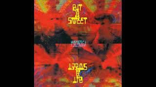 Bit &#39;A Sweet - If I Needed Someone