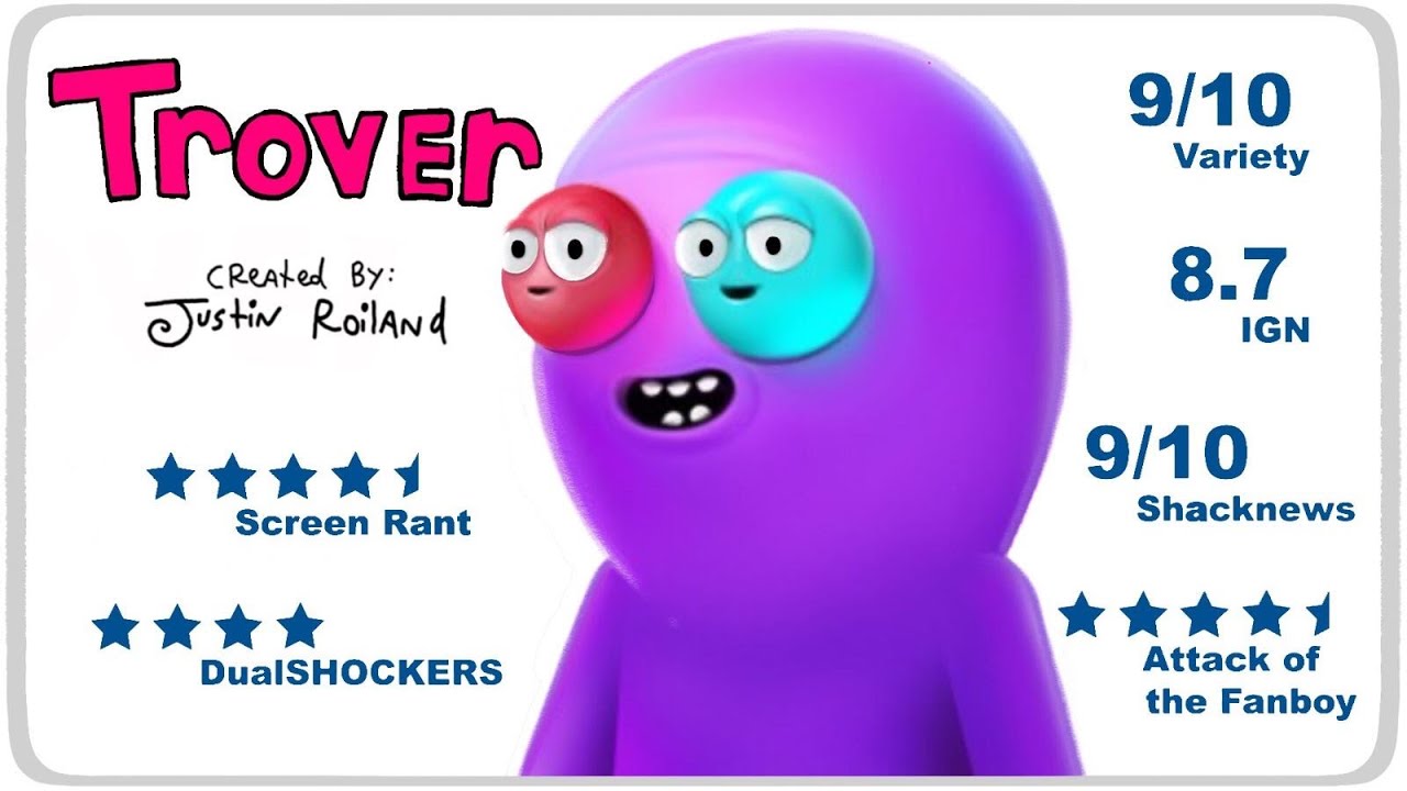 Trover Saves the Universe