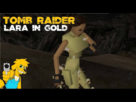 TRLE: Lara in Gold