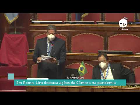 Em Roma, Lira destaca ações da Câmara na pandemia - 08/10/21