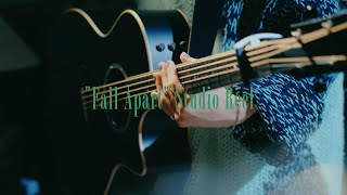 ギター置いてどこ行くかと思ったら… - 「Fall Apart」- Studio Reel Digest