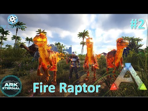 Ark Center Eternal 02 Eternal Doed and Fire Raptor - Ark Survival Evolved Modded Series