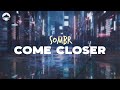 sombr - come closer | Lyrics