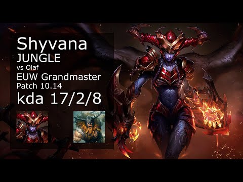 Shyvana vs Olaf Jungle - EUW Grandmaster 17/2/8 Patch 10.14 Gameplay