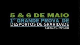 preview picture of video '1a Grande Prova de Desportos de Gravidade - PARAMOS/ESPINHO'