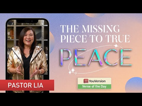 The Missing Piece to True Peace | YouVersion: Verse of the Day (Philippians 4:9)