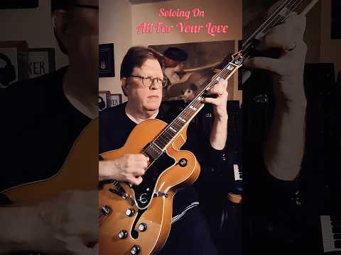 Soloing On All For Your Love #soloing #jazz #jazzy #jazzrock #music #jam #guitar #epiphonebroadway