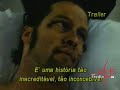 TRAILER FOGO NO CÉU FIRE IN THE SKY