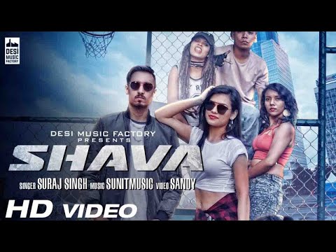 Shava - Suraj Singh Ft. SunitMusic