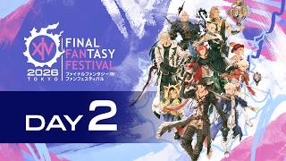 [Day 2] FINAL FANTASY XIV FAN FESTIVAL 2026 in TOKYO