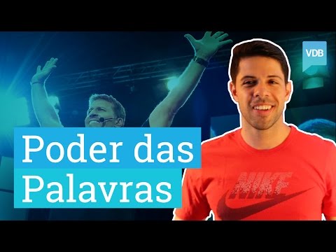 O Poder das Palavras | #VdBDrops