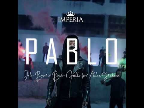 Jala Brat x Buba Corelli feat Milan Stankovic - Pablo (Official Audio)