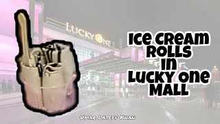 Ice cream roll | lucky one