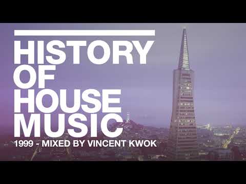 History of House Music - 1999 - Mixed by Vincent Kwok