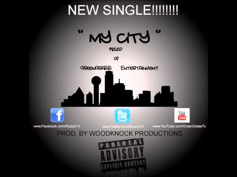 Rizzo - My City (Prod. by Woodknock Productions)