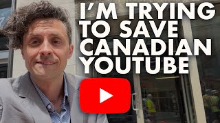 I went to Parliament to save Canadian YouTube (Bill C-11)