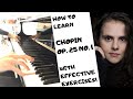 Chopin Etude Op 25 No 1 EFFECTIVE EXERCISES TO LEARN IT Piano Practice Tutorial