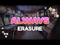 Erasure - Always | Lyrics