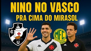 VASCO CONTRATANDO ZAGUEIRO NINO! PRÓXIMO JOGO CONTRA O MIRASSOL