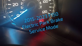 How To Put Your Ford Vehicle In Brake Service Mode With Electronic Parking Brake. (2015-2023 F150)