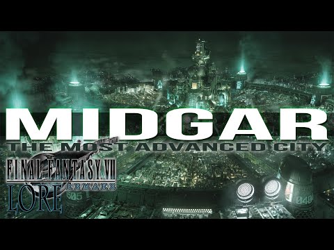MIDGAR: The Miracle of Mako (Final Fantasy VII Lore)
