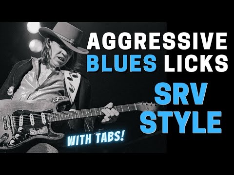 SRV Aggressive Blues Licks Stevie Ray Vaughan Style - with TABS