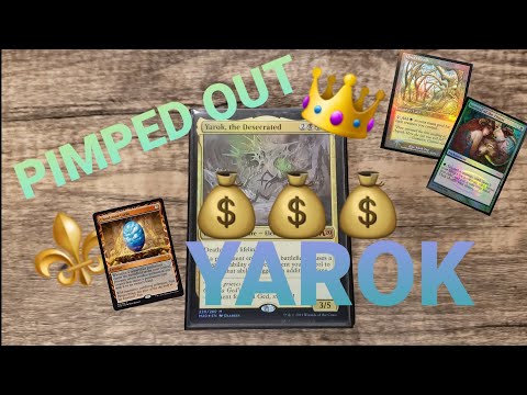 SUPER Pimped Out!!! Yarok EDH Commander Deck - 2021