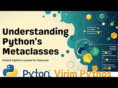 What Are Python's Metaclasses?